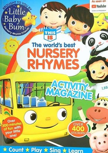 This Is the World's Best Nursery Rhymes Activity Magazine (Little Baby Bum Nursery Rhyme Friends)