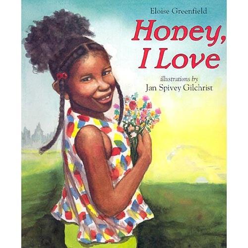 Honey, I Love