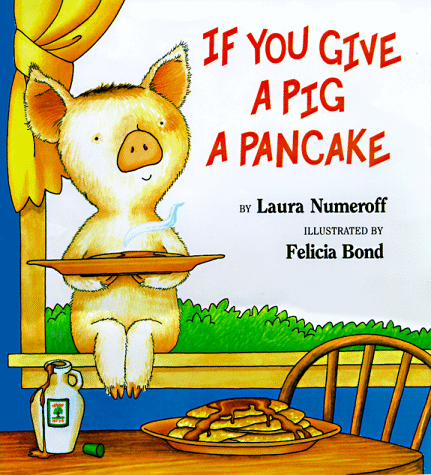 If You Give A Pig A Pancake