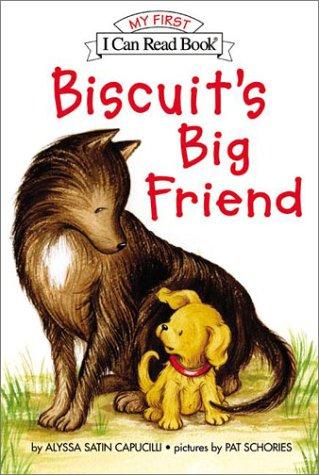 Biscuit's Big Friend (My First I Can Read!)