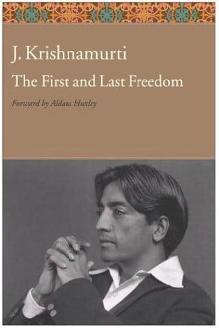 The First and Last Freedom