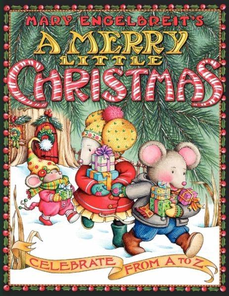 Mary Engelbreit's a Merry Little Christmas