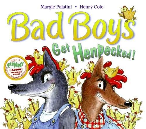 Bad Boys Get Henpecked!