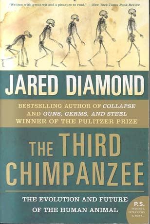 The Third Chimpanzee: The Evolution and Future of the Human Animal