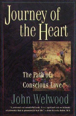 Journey of the Heart: The Path of Conscious Love