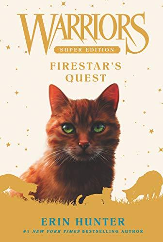 Firestar's Quest (Warriors, Bk. 1, Super Edition)