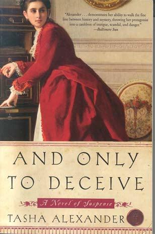 And Only to Deceive