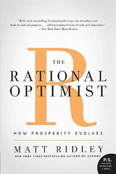 The Rational Optimist: How Prosperity Evolves (P.S.)