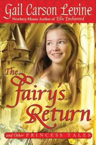 The Fairy's Return And Other Princess Tales