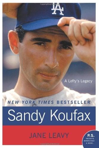 Sandy Koufax: A Lefty's Legacy (P.S.)