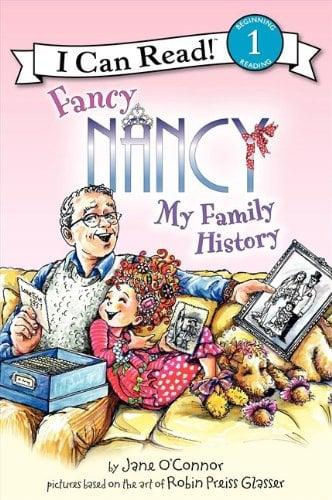 My Family History (Fancy Nancy, I Can Read, Level 1)