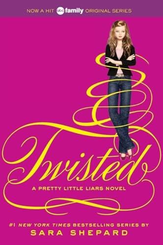 Twisted (Pretty Little Liars, Bk. 9)