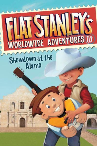 Showdown at the Alamo (Flat Stanley's Worldwide Adventures, Bk#10)