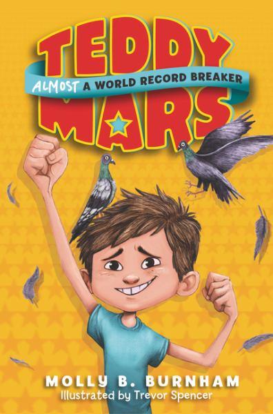 Almost a World Record Breaker (Teddy Mars, Bk. 1)