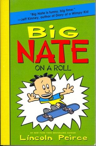 Big Nate on a Roll (Big Nate, Volume 3)