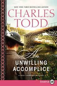 An Unwilling Accomplice (Bess Crawford, Large Print)