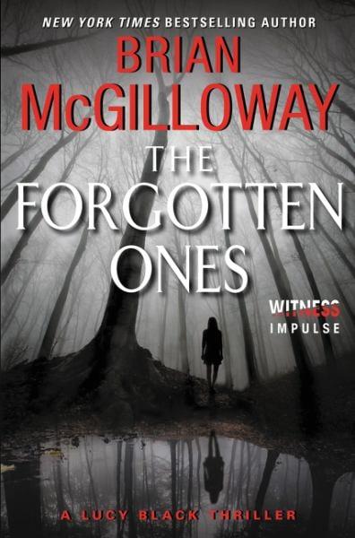 The Forgotten Ones (Lucy Black Thrillers)