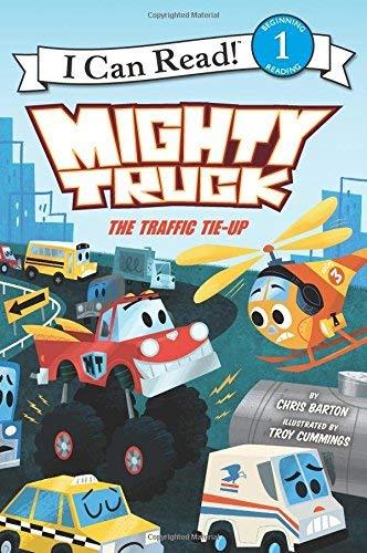 The Traffic Tie-Up (Mighty Truck, I Can Read, Level 1)