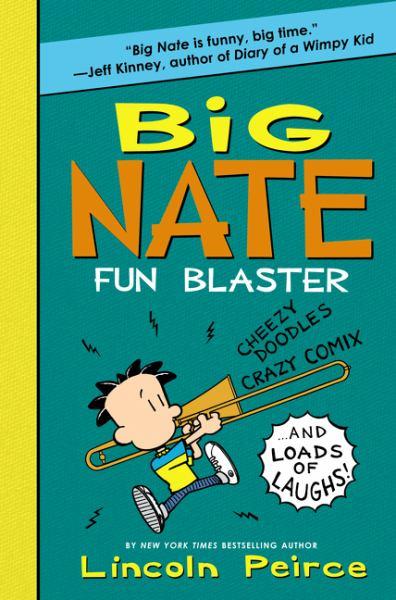 Fun Blaster (Big Nate Activity Book, Volume 2)