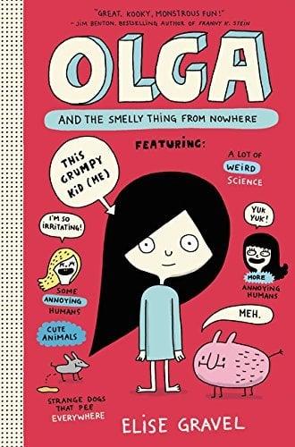 Olga and the Smelly Thing From Nowhere