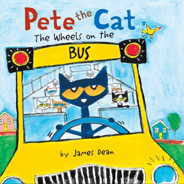 The Wheels on the Bus (Pete the Cat)