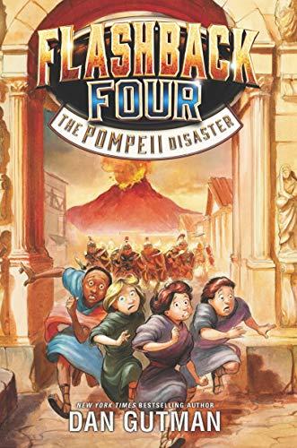 The Pompeii Disaster (Flashback Four, Bk. 3)