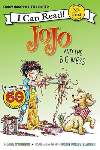 JoJo and the Big Mess (My First I Can Read!)