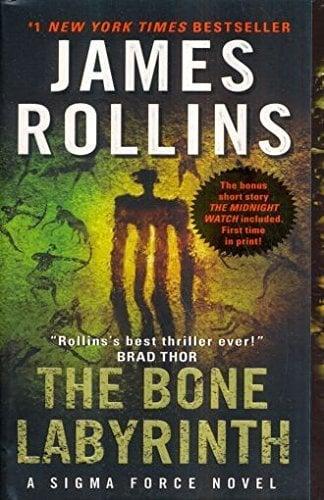 The Bone Labyrinth (Sigma Force Novels, Bk. 10)