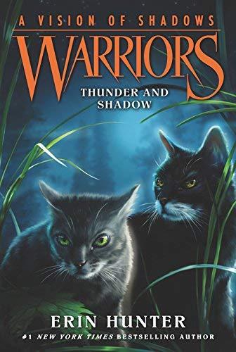 Thunder and Shadow (Warriors: A Vision of Shadows, Bk.2)