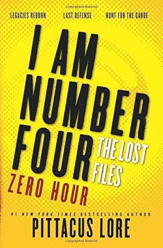 I Am Number Four: Zero Hour (Lorien Legacies: The Lost Files)