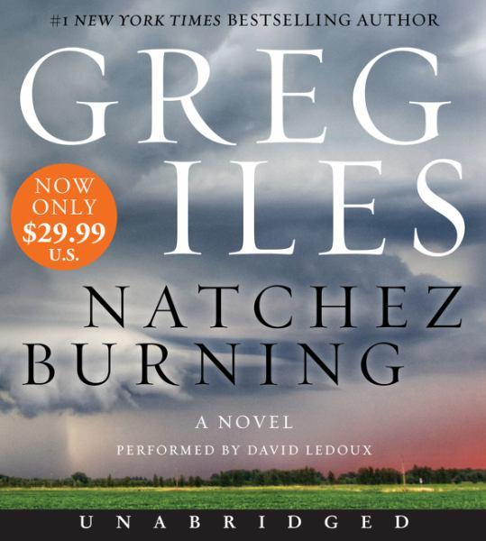 Natchez Burning (Penn Cage, Bk. 4)
