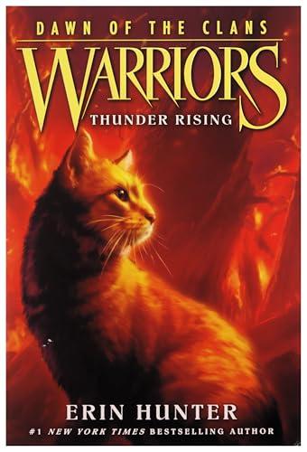 Thunder Rising (Warriors: Dawn of the Clans, Bk. 2)