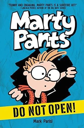 Do Not Open! (Marty Pants, Bk. 1)