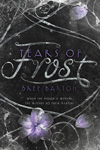 Tears of Frost (Heart of Thorns, Bk. 2)