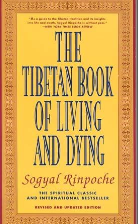The Tibetan Book of Living and Dying (Revised and Updated Edition)