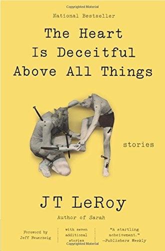 The Heart Is Deceitful Above All Things: Stories