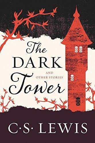 The Dark Tower And Other Stories