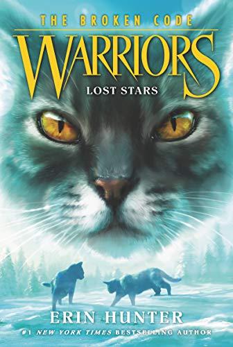 Lost Stars (Warriors: The Broken Code, Bk. 1)