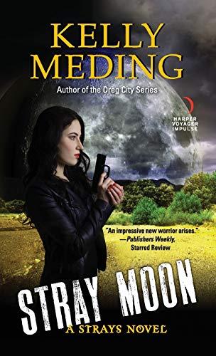 Stray Moon (Strays, Bk. 2)