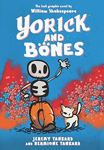 Yorick and Bones (Volume 1)