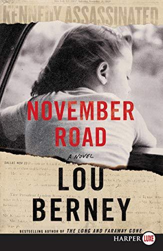 November Road (Large Print)
