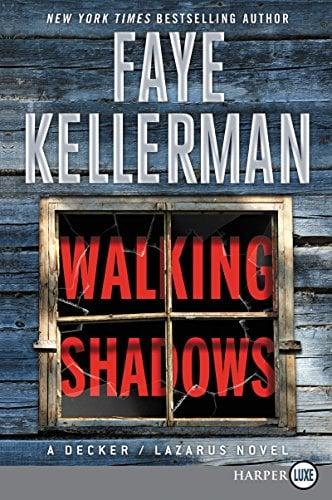 Walking Shadows (Decker/Lazarus, Large Print)