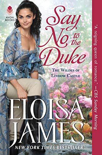 Say No to the Duke (The Wildes of Lindow Castle)