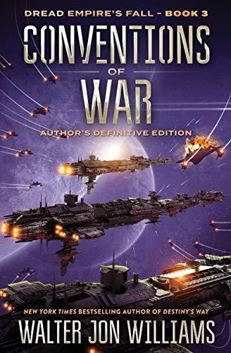 Conventions of War (Dread Empire's Fall, Bk. 3)