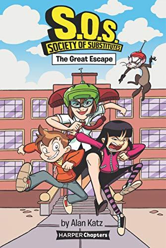 The Great Escape (S.O.S.: Society of Substitutes, Bk.1)