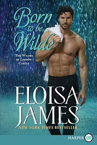 Born to Be Wilde (The Wildes of Lindow Castle, Bk. 3)