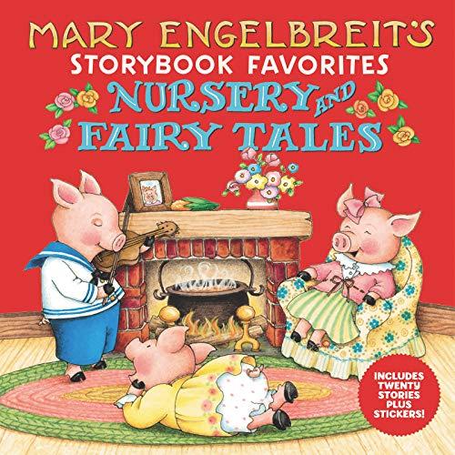 Mary Engelbreit's Storybook Favorites Nursery and Fairy Tales