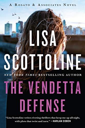 The Vendetta Defense (Rosato & Associates Series, Bk. 6)