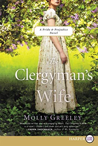 The Clergyman's Wife (A Pride & Prejudice Novel) - Large Print
