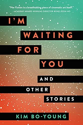 I'm Waiting for You: And Other Stories